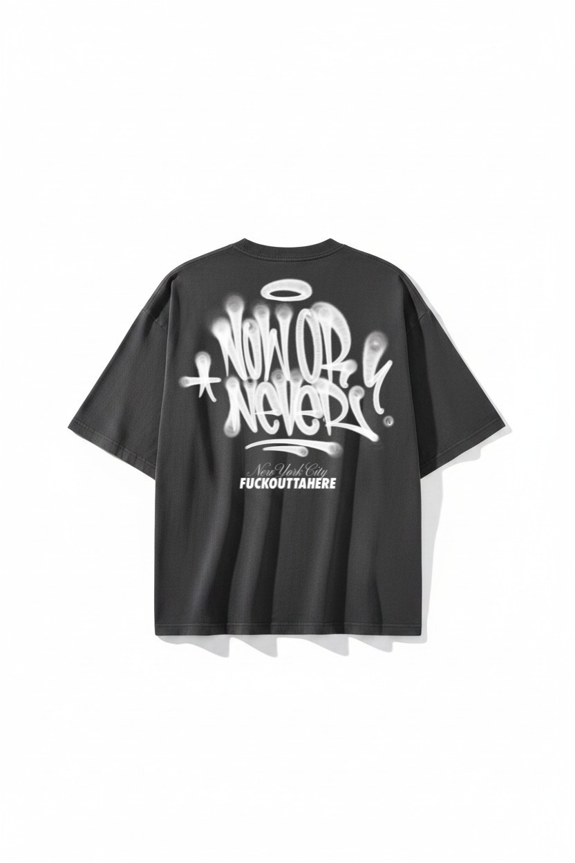 Fuckouttahere Oversize Graphic Tee – Now or Never NYC